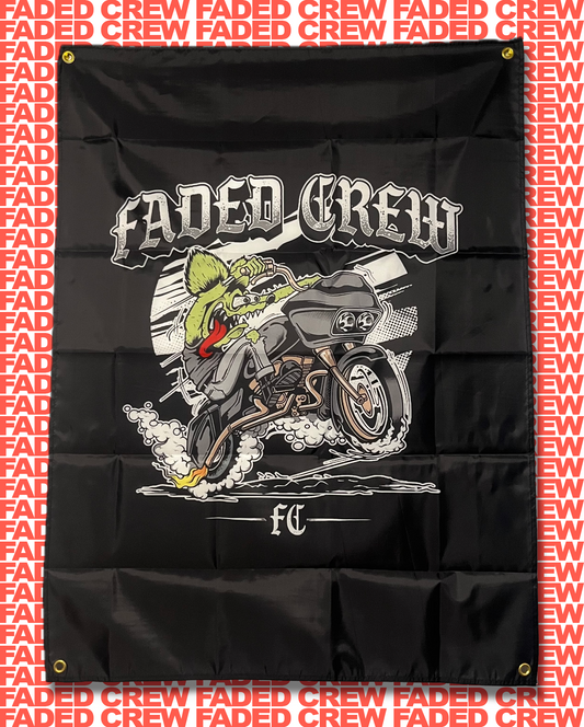 FADED CREW "RAT FINK WHEELIE" BANNER